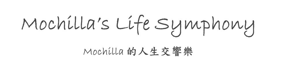 Mochilla's life symphony